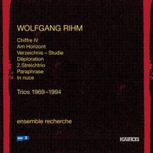 Ensemble Recherche: Wolfgang Rhim: Trios 1969-1994