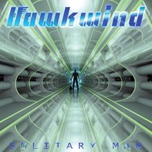 Hawkwind: Solitary Man