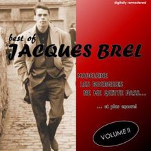 Jacques Brel: Best Of, Vol. 2 (Digitally Remastered)