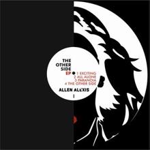 Allen Alexis: The Other Side Ep