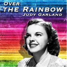 Judy Garland: Over the Rainbow