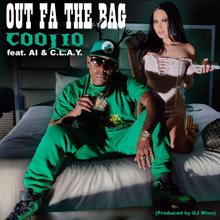 Coolio: Out Fa the Bag (feat. AI & C.L.A.Y.)