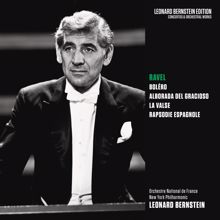 Leonard Bernstein: Ravel: Boléro, Alborada del gracioso, La Valse & Rapsodie espagnole