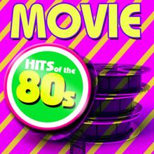 Movie Sounds Unlimited: Movie Hits of the 80s