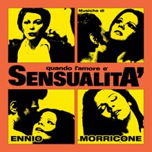 Ennio Morricone: Soluzione borghese (From "Quando l'amore è sensualità" / Remastered 2022)