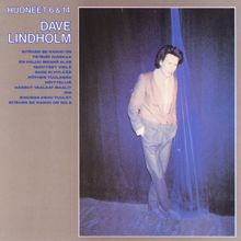 Dave Lindholm: Ina