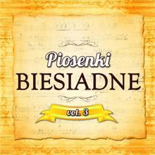 Various Artists: Piosenki Biesiadne Vol.3