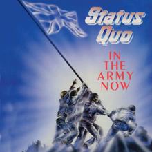 Status Quo: In The Army Now (Deluxe)