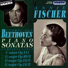 Annie Fischer: Piano Sonata No. 7 in D Major, Op. 10, No. 3: I. Presto