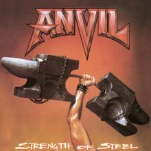 ANVIL: Strength of Steel