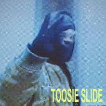 Drake: Toosie Slide