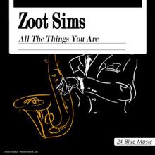 Zoot Sims: All the Things You Are