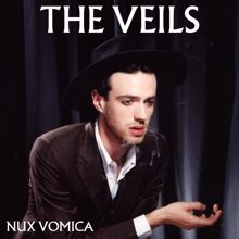 The Veils: Nux Vomica