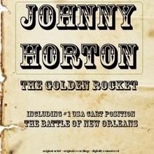 Johnny Horton: The Golden Rocket