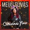 Meiju Suvas: Christmas Time (Vain elämää kausi 13)