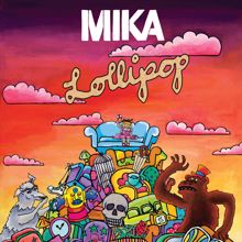 MIKA: Lollipop (Remixes)