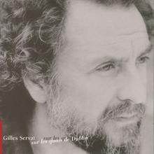 Gilles Servat: Sur Les Quais De Dublin