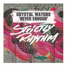 Crystal Waters: Never Enough