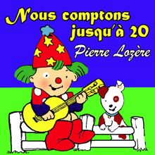 Pierre Lozère: Nous comptons jusqu'à 20 (Instrumental)