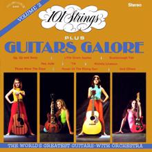 101 Strings Orchestra: 101 Strings Plus Guitars Galore, Vol. 2 (Remastered from the Original Master Tapes)