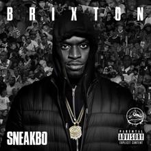 Sneakbo: Fuck It (feat. S Wavey, Mdargg, J Boy & Bellzey)
