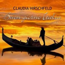 Claudia Hirschfeld: Buon giorno Italia