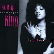 Evelyn "Champagne" King: The Girl Next Door