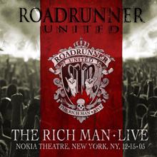 Roadrunner United: The Rich Man (Live at the Nokia Theatre, New York, NY, 12/15/2005)