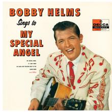 Bobby Helms: Bobby Helms Sings To My Special Angel