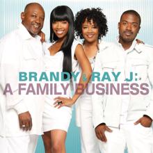 Brandy, Ray J: My Family