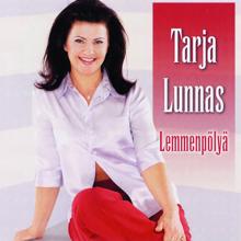 Tarja Lunnas: Lemmenpölyä