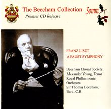 Thomas Beecham: Liszt: A Faust Symphony (The Beecham Collection)