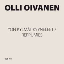 Olli Oivanen: Yön kylmät kyyneleet