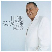 Henri Salvador: Henri Salvador 1978-1979