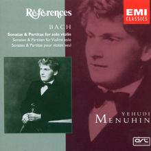 Yehudi Menuhin: Bach, JS: Partita for Solo Violin No. 3 in E Major, BWV 1006: V. Menuet II