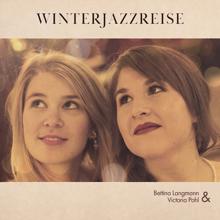 Victoria Pohl & Bettina Langmann: Winterreise, D.911: 10. Rast in C Minor