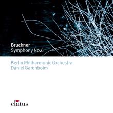 Daniel Barenboim: Bruckner: Symphony No. 6