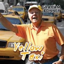 Graham Bonney: Yellow Taxi