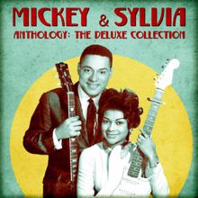 Mickey & Sylvia: Anthology: The Deluxe Collection (Remastered)