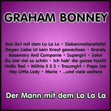 Graham Bonney: Der Mann mit dem La La La