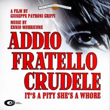 Ennio Morricone: Addio Fratello Crudele (Original Motion Picture Soundtrack)