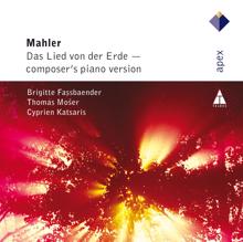 Cyprien Katsaris, Thomas Moser: Mahler: Das Lied von der Erde: I. Das Trinklied vom Jammer der Erde (Version for Voice and Piano)