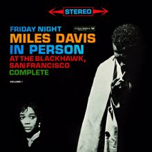 Miles Davis: Bye Bye Blackbird (Live at the Black Hawk, San Francisco, CA - April 21, 1961)