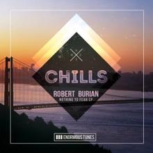 Robert Burian: Nothing to Fear EP