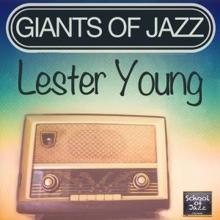 Lester Young: Giants of Jazz