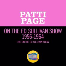 Patti Page: Patti Page On The Ed Sullivan Show 1956-1964