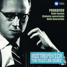 Mstislav Rostropovich: Prokofiev: Cello Sonata, Sinfonia concertante, Cello Concertino (The Russian Years)