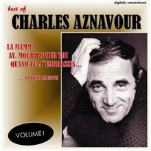 Charles Aznavour: Best Of, Vol. 1 (Digitally Remastered)