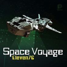 Eleven 76: Space Voyage