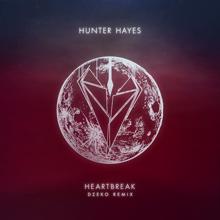 Hunter Hayes: Heartbreak (Dzeko Remix)